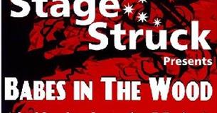 Stage Struck presents Babes In The Wood