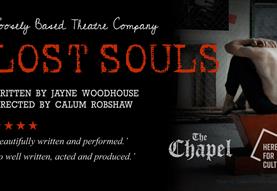 LOST SOULS Loosely Based Theatre Co