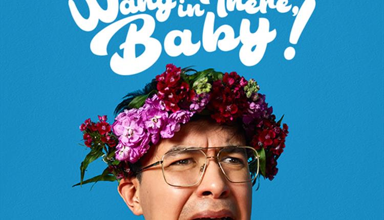 Phil Wang: Wang In There, Baby