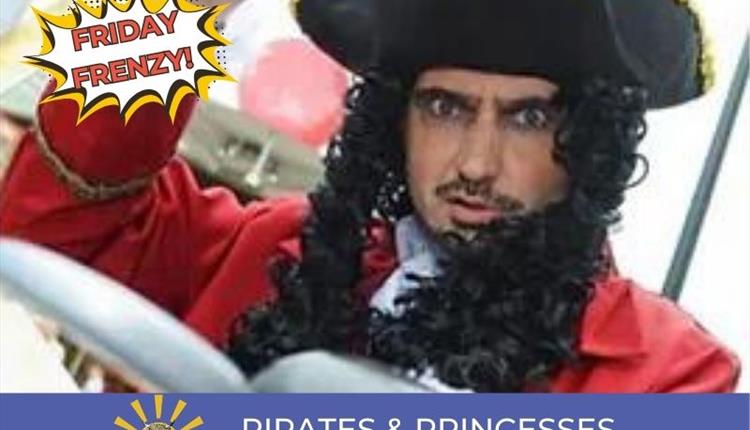 Pirates and Princesses!