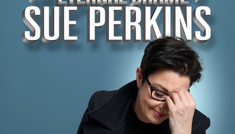 The Eternal Shame of Sue Perkins