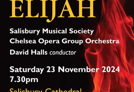 Salisbury Musical Society sing Mendelssohn's ELIJAH
